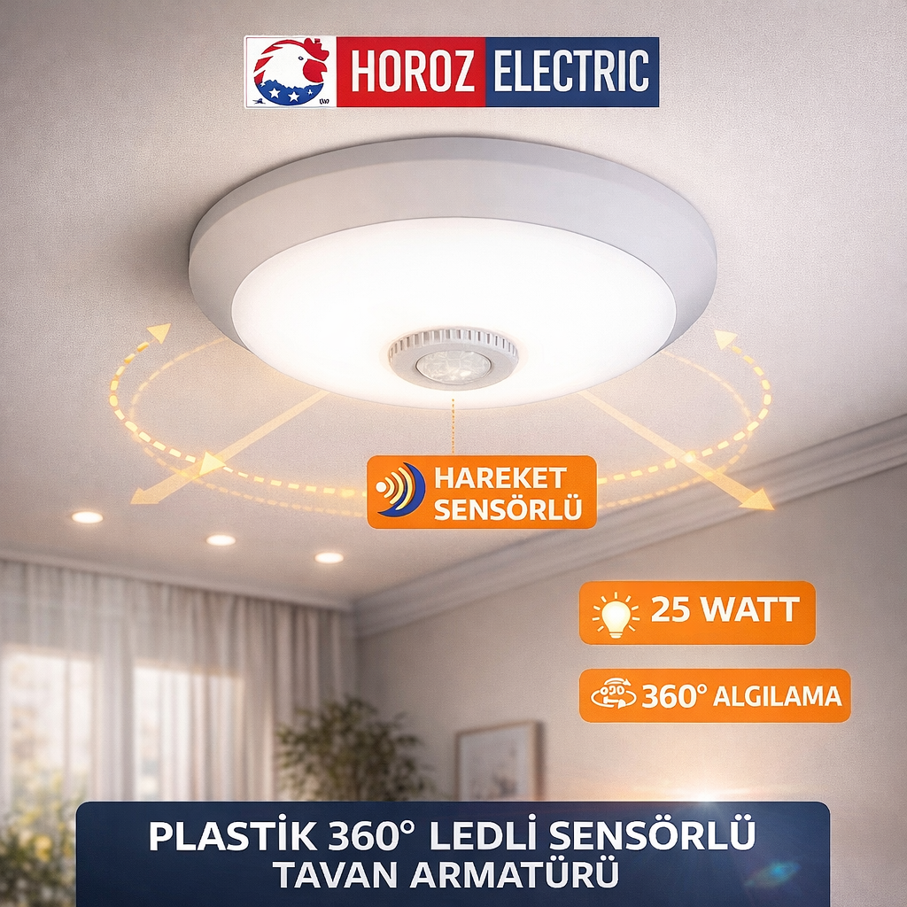 Horoz Plastik 360 Ledli Sensörlü Tavan Armatürü