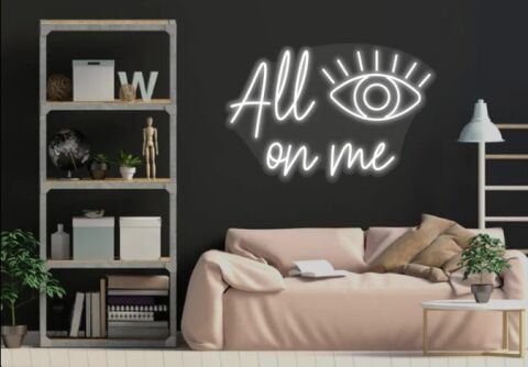All Eyes On Me Neon Dekor 60 x 40 cm