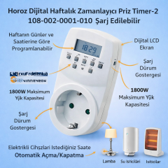 Horoz Dijital Haftalık Zamanlayıcı Priz Timer-2 108-002-0001-010 Şarj Edilebilir