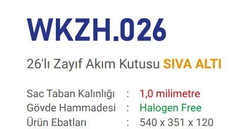 Çetsan 26 W Otomat Kapasiteli+Zayif Akim Kutusu S.A. Saç Tabanli WKZH.026