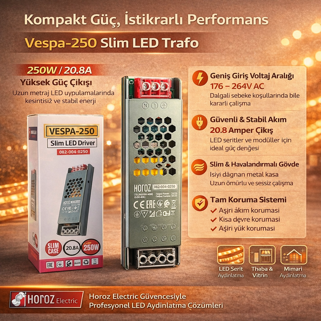 Horoz 082-004-0250 Vespa-250 250W 176-264V 20.8A Slim Led Trafo