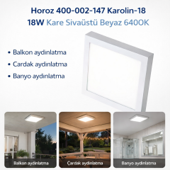 Horoz 400-002-147 Karolin-18 18W Kare Sivaüstü Beyaz 6400K